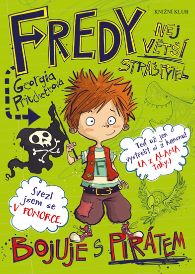 Fredy 2 Největší strašpytel bojuje s pirátem