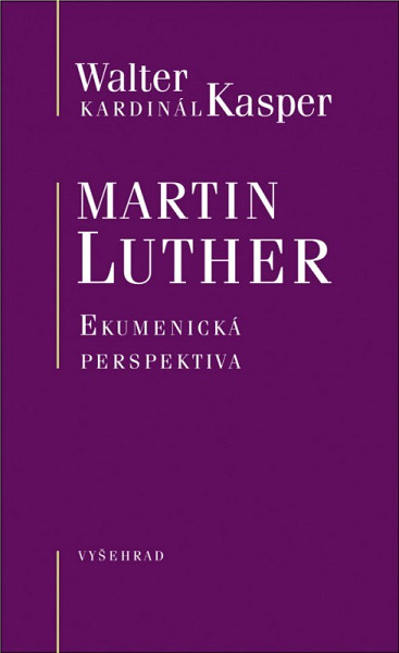 Martin Luther Ekumenická perspektiva