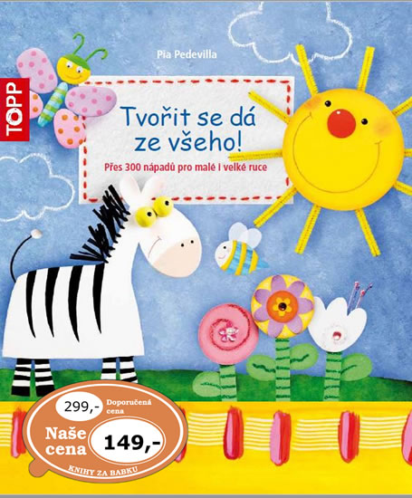 TOPP Tvořit se dá ze všeho!