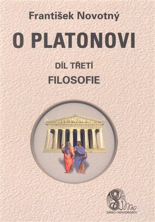 O Platonovi Díl třetí Filosofie