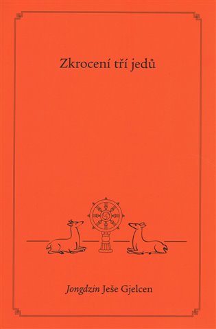 Zkrocení tří jedů