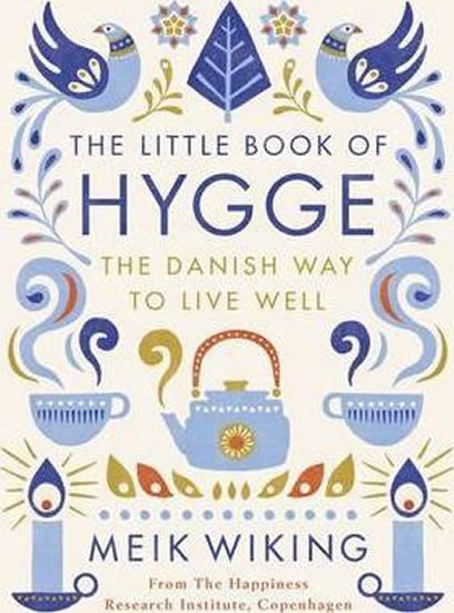 The Little Book of Hygge