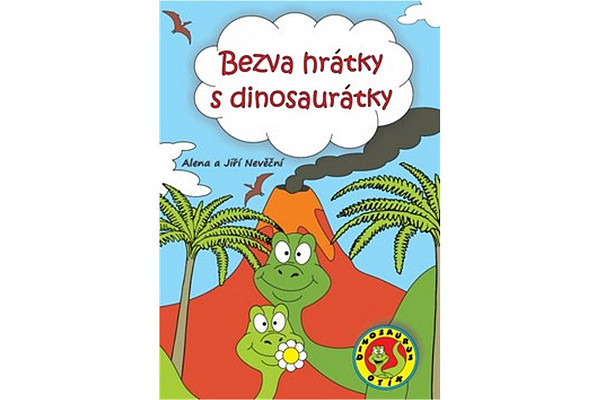 Bezva hrátky s dinosaurátky