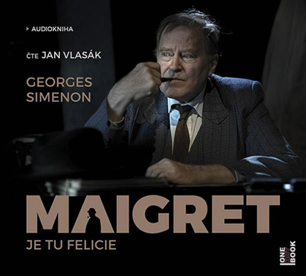 Maigret Je tu Felicie