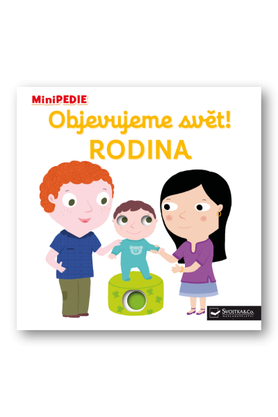 Objevujeme svět! Rodina