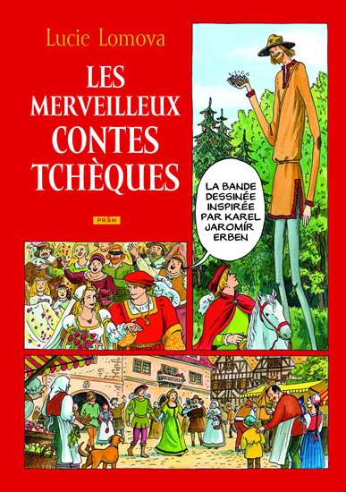 Les Merveilleux contes Tchéques