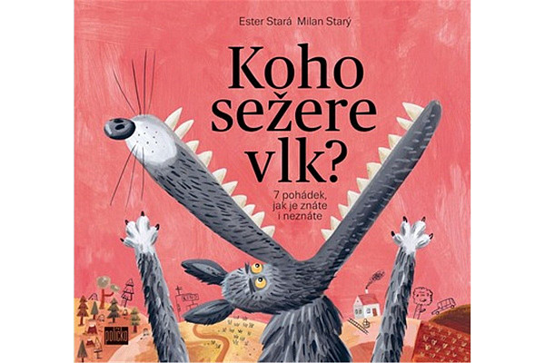 Koho sežere vlk?