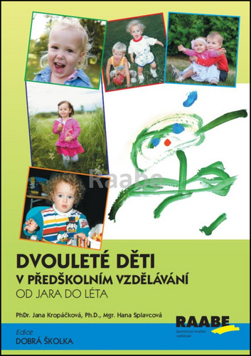 Dvouleté děti v předškolním vzdělávání II