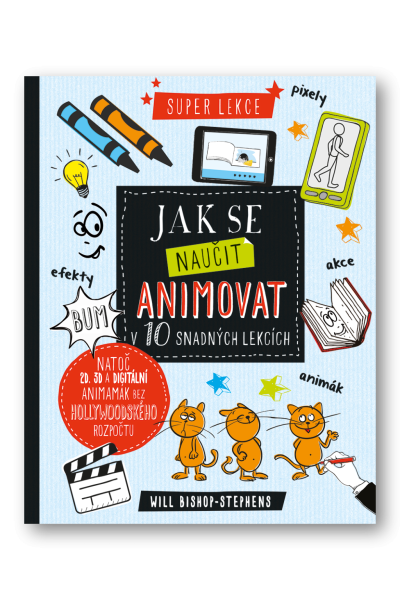 Jak se naučit animovat v 10 snadných lekcích
