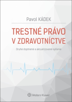 Trestné právo v zdravotníctve