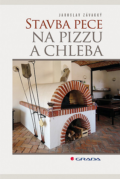 Stavba pece na pizzu a chleba