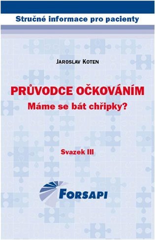 Průvodce očkováním Máme se bát chřipky?