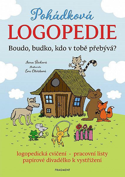 Pohádková logopedie - Boudo, budko, kdo v tobě přebývá?