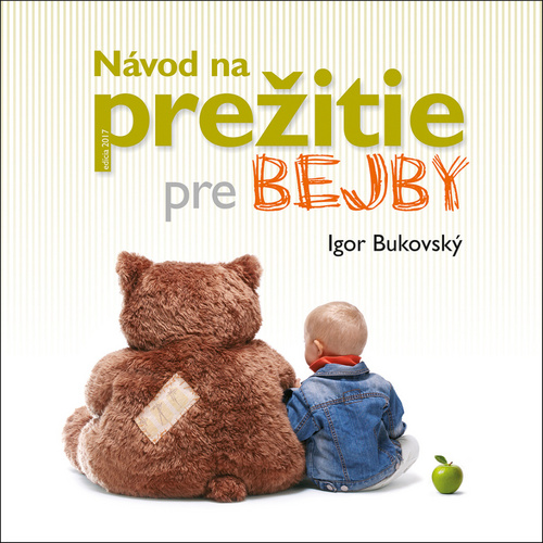 Balíček Návod na prežitie pre bejby, Hneď to bude, Anjelik