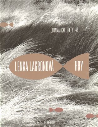 Lenka Lagronová Hry