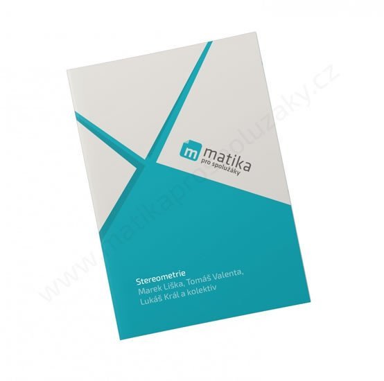 Matika pro spolužáky Stereometrie Učebnice