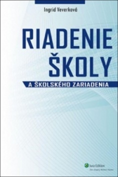 Riadenie školy a školského zariadenia