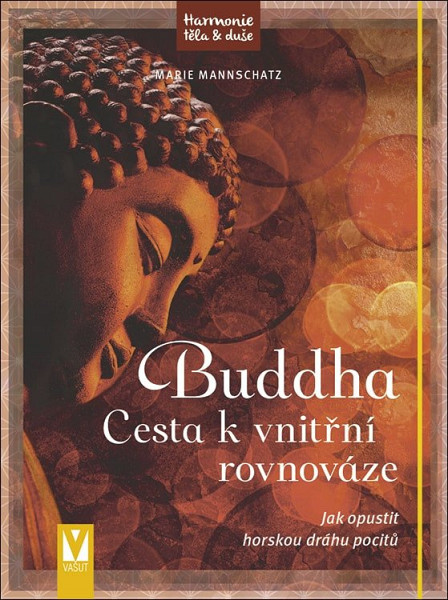 Buddha Cesta k vnitřní rovnováze