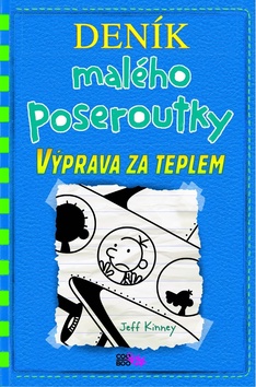 Deník malého poseroutky Výprava za teplem