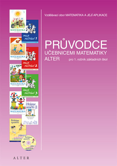 Průvodce učebnicemi matematiky pro 1. ročník ZŠ