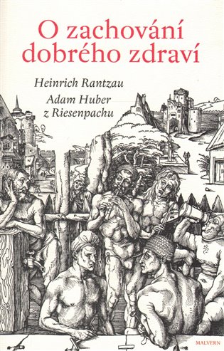 O zachování dobrého zdraví
