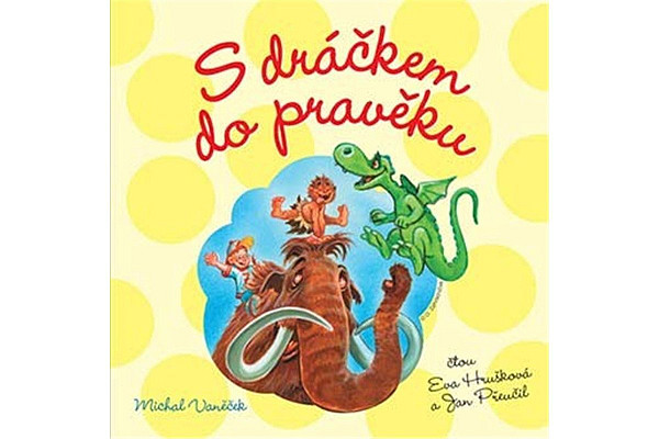 S dráčkem do pravěku