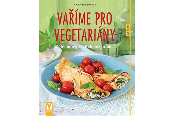 Vaříme pro vegetariány