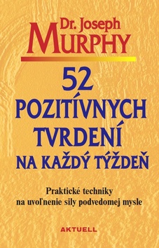 52 pozitivních ujištění na každý týden
