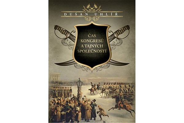Čas kongresů a tajných společností