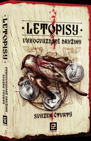 Letopisy Vukogvazdské družiny  Svazek čtvrtý