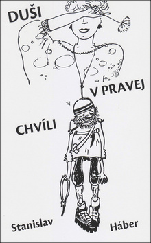 Duši v pravej chvíli