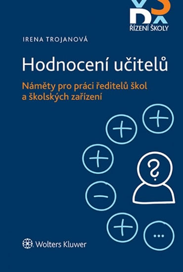Hodnocení učitelů Náměty pro práci ředitelů škol a školských zařízení