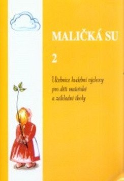 Maličká su 2