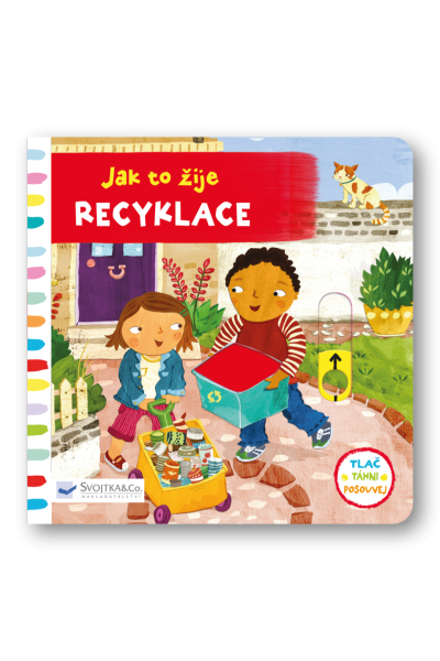 Jak to žije Recyklace