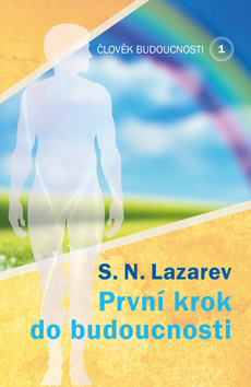 První krok do budoucnosti