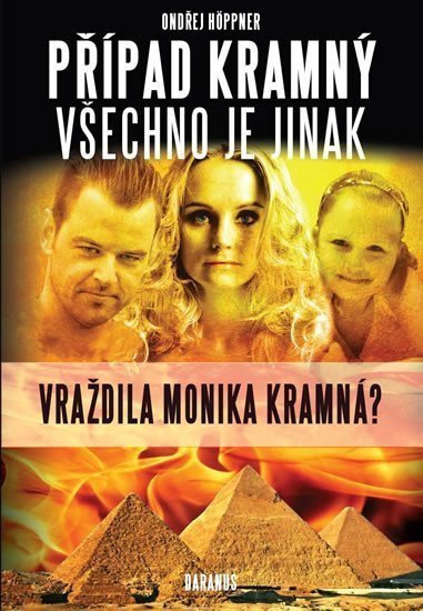 Případ Kramný - Všechno je jinak