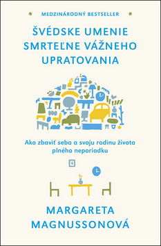 Švédske umenie smrteľne vážneho upratovania