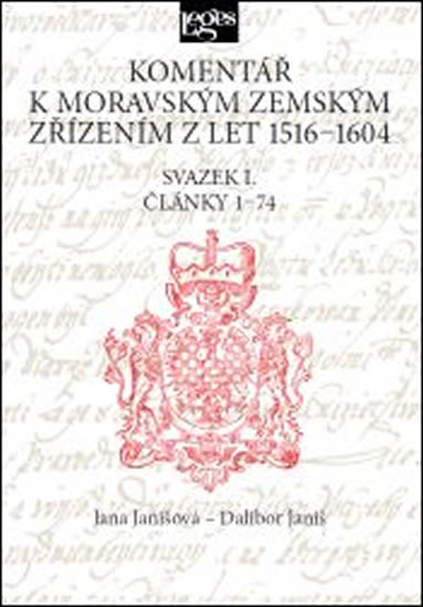 Komentář k moravským zemským zřízením z let 1516-1604