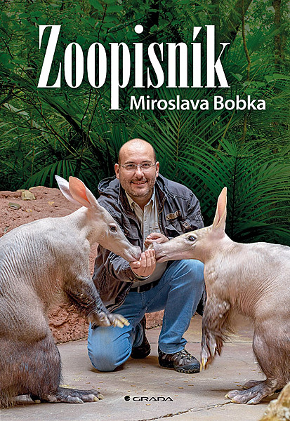 ZOOpisník Miroslava Bobka