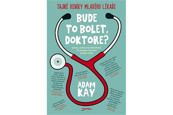 Bude to bolet, doktore?