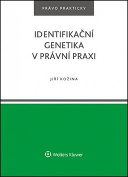 Identifikační genetika v právní praxi