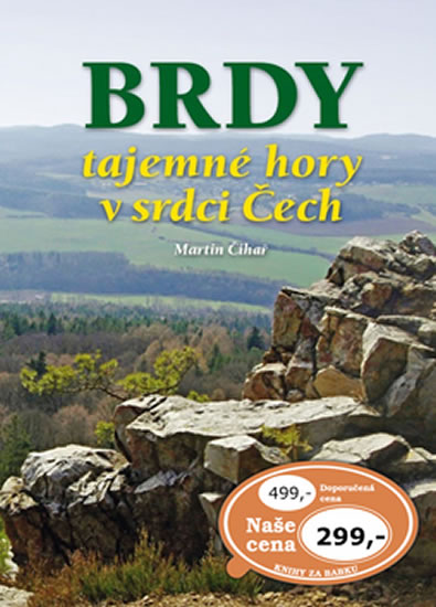 Brdy tajemné hory v srdci Čech
