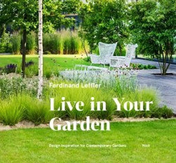 Live in Your Garden