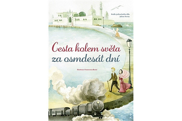 Cesta kolem světa za osmdesát dní