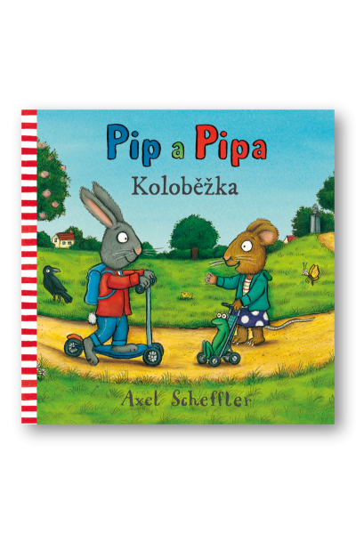 Pip a Pipa Koloběžka