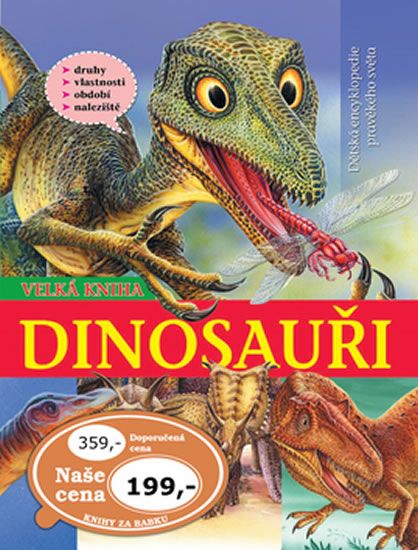 Dinosauři Velká kniha