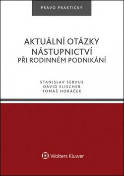 Aktuální otázky nástupnictví při rodinném podnikání