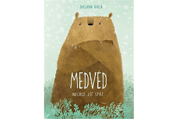 Medvěd nechce jít spát