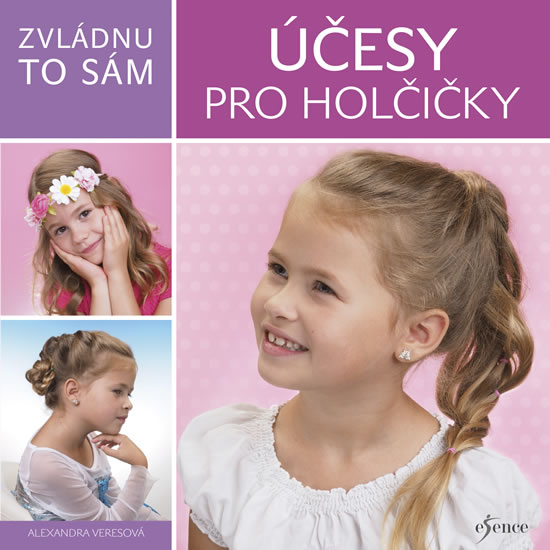 Zvládnu to sám Účesy pro holčičky