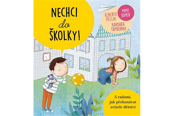 Nechci do školky